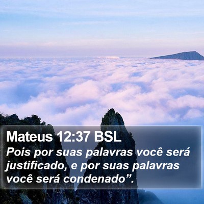 Mateus 12:37 BSL Bible Verse Image