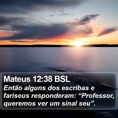 Mateus 12:38 BSL Bible Verse Image