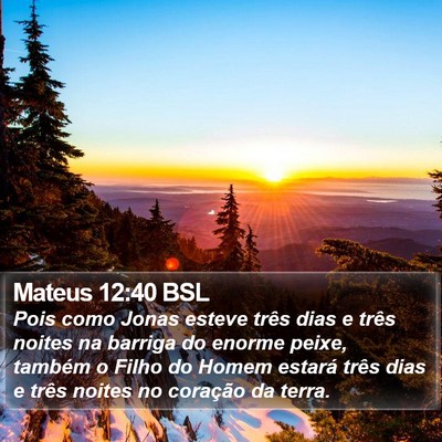 Mateus 12:40 BSL Bible Verse Image