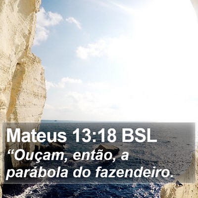 Mateus 13:18 BSL Bible Verse Image