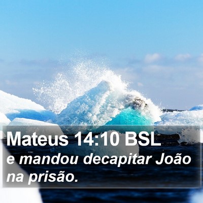 Mateus 14:10 BSL Bible Verse Image