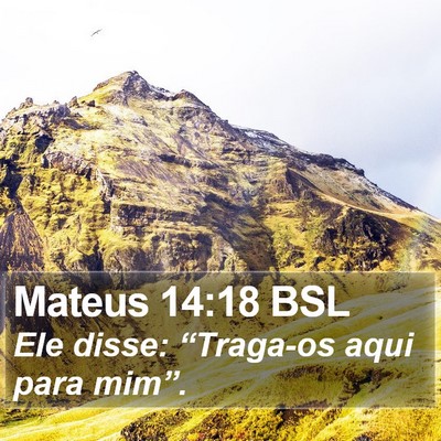 Mateus 14:18 BSL Bible Verse Image