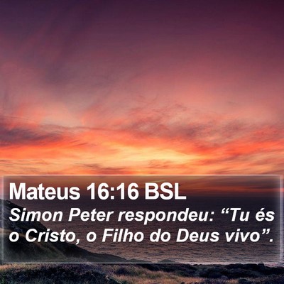 Mateus 16:16 BSL Bible Verse Image