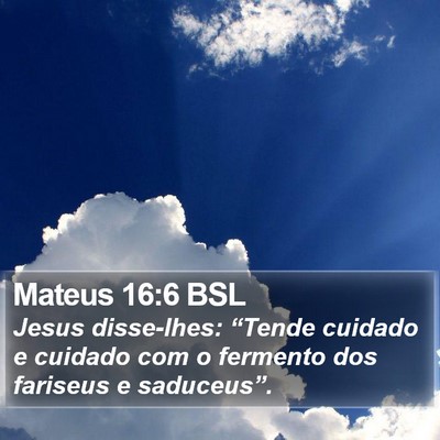 Mateus 16:6 BSL Bible Verse Image
