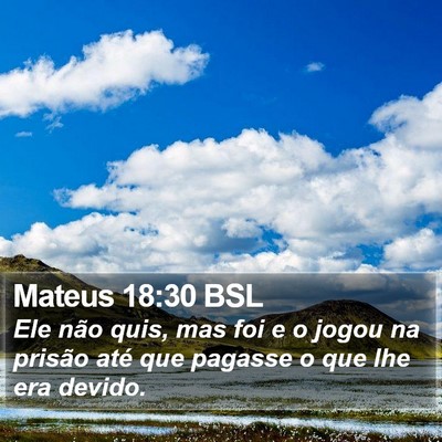 Mateus 18:30 BSL Bible Verse Image