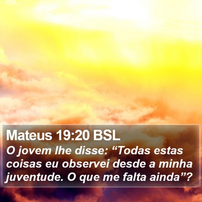 Mateus 19:20 BSL Bible Verse Image