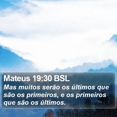 Mateus 19:30 BSL Bible Verse Image
