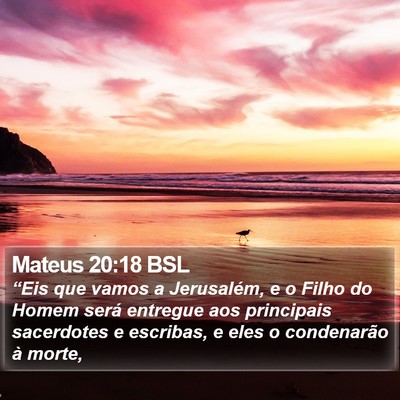 Mateus 20:18 BSL Bible Verse Image