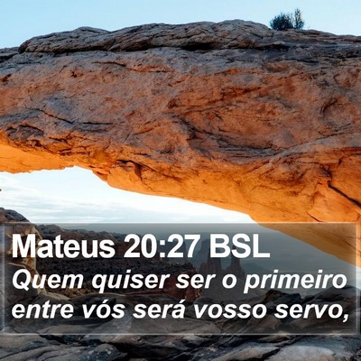 Mateus 20:27 BSL Bible Verse Image