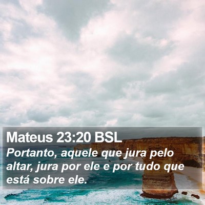 Mateus 23:20 BSL Bible Verse Image