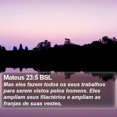 Mateus 23:5 BSL Bible Verse Image