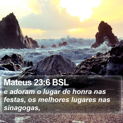 Mateus 23:6 BSL Bible Verse Image