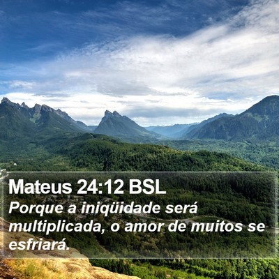 Mateus 24:12 BSL Bible Verse Image