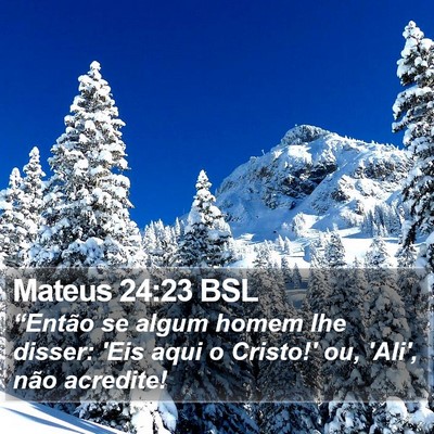 Mateus 24:23 BSL Bible Verse Image