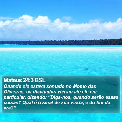 Mateus 24:3 BSL Bible Verse Image