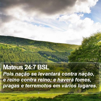 Mateus 24:7 BSL Bible Verse Image