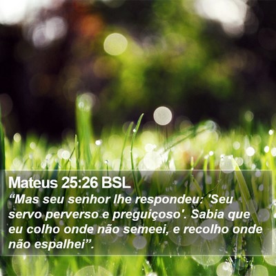 Mateus 25:26 BSL Bible Verse Image