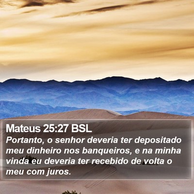 Mateus 25:27 BSL Bible Verse Image