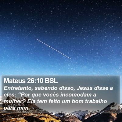 Mateus 26:10 BSL Bible Verse Image