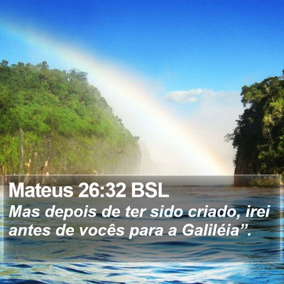 Mateus 26:32 BSL Bible Verse Image
