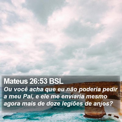 Mateus 26:53 BSL Bible Verse Image