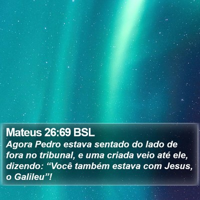 Mateus 26:69 BSL Bible Verse Image