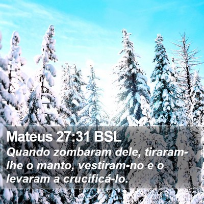 Mateus 27:31 BSL Bible Verse Image
