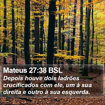 Mateus 27:38 BSL Bible Verse Image