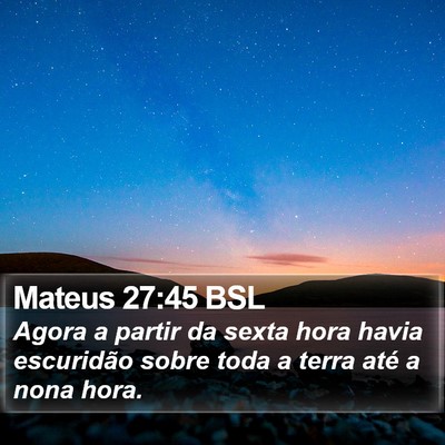Mateus 27:45 BSL Bible Verse Image