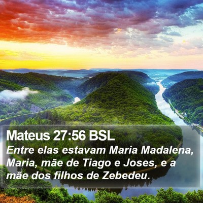 Mateus 27:56 BSL Bible Verse Image