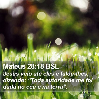 Mateus 28:18 BSL Bible Verse Image