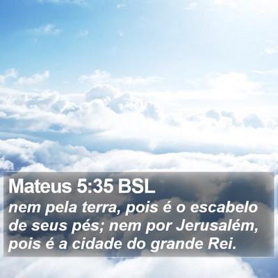 Mateus 5:35 BSL Bible Verse Image