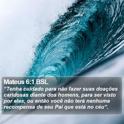 Mateus 6:1 BSL Bible Verse Image