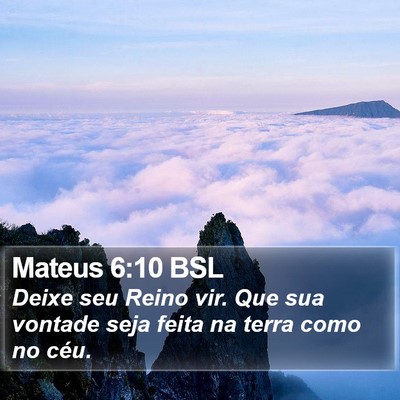 Mateus 6:10 BSL Bible Verse Image