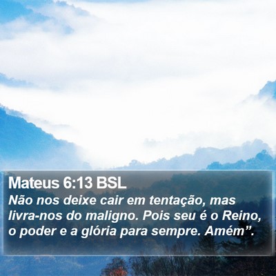 Mateus 6:13 BSL Bible Verse Image