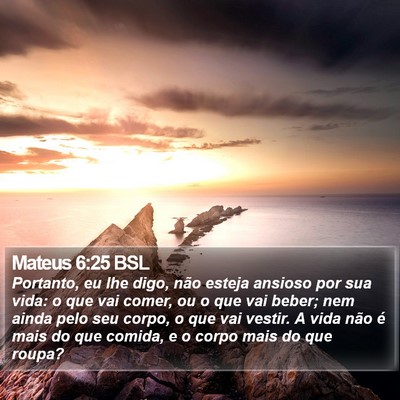 Mateus 6:25 BSL Bible Verse Image
