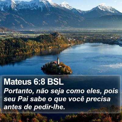 Mateus 6:8 BSL Bible Verse Image