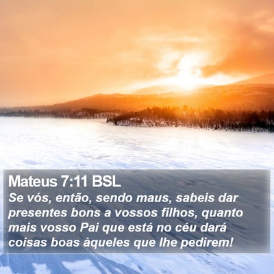 Mateus 7:11 BSL Bible Verse Image