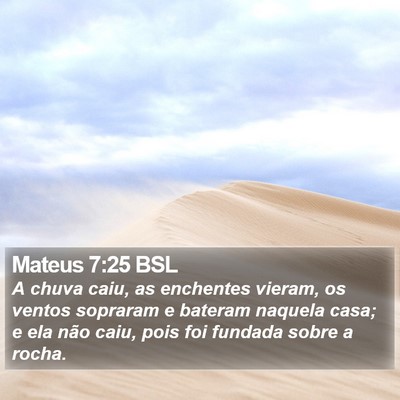 Mateus 7:25 BSL Bible Verse Image