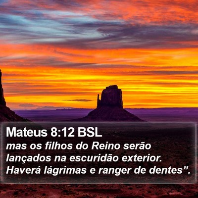 Mateus 8:12 BSL Bible Verse Image