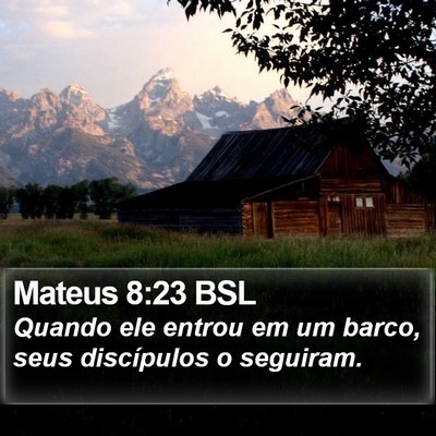 Mateus 8:23 BSL Bible Verse Image