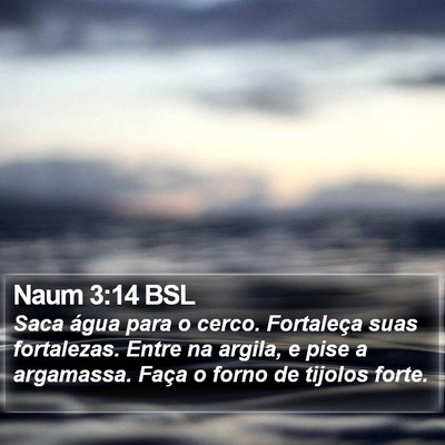 Naum 3:14 BSL Bible Verse Image