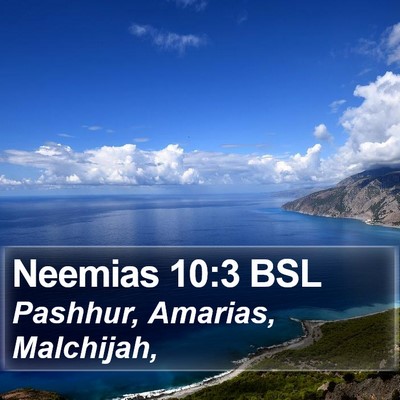 Neemias 10:3 BSL Bible Verse Image