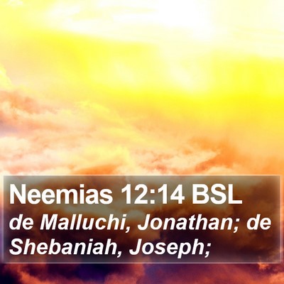 Neemias 12:14 BSL Bible Verse Image