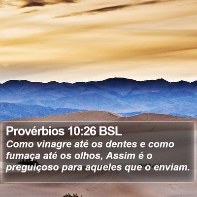 Provérbios 10:26 BSL Bible Verse Image