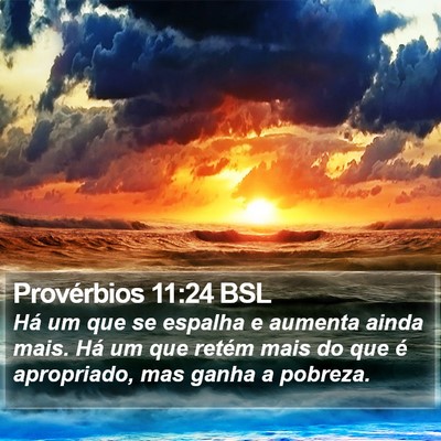Provérbios 11:24 BSL Bible Verse Image