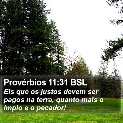 Provérbios 11:31 BSL Bible Verse Image