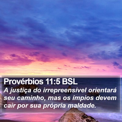 Provérbios 11:5 BSL Bible Verse Image