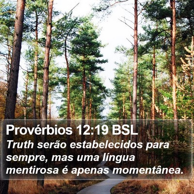 Provérbios 12:19 BSL Bible Verse Image