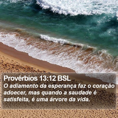 Provérbios 13:12 BSL Bible Verse Image